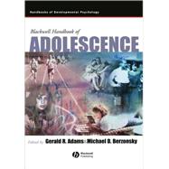 Blackwell Handbook of Adolescence