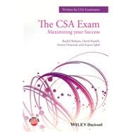 The CSA Exam Maximizing your Success