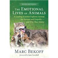 The Emotional Lives of Animals (revised)