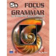 Focus on Grammar 5 Student Book A with Audio CD