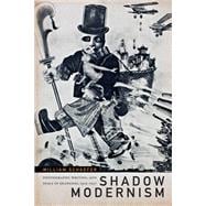 Shadow Modernism