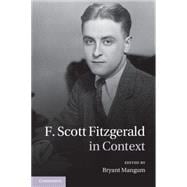 F. Scott Fitzgerald in Context