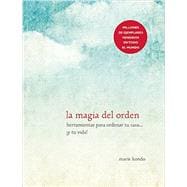 La magia del orden / The Life-Changing Magic of Tidying Up