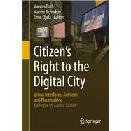Citizen’s Right to the Digital City