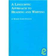 A Linguistic Approach to Reading and Writing