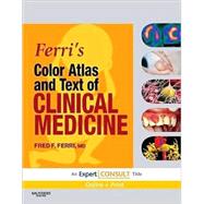 Ferri's Color Atlas and Text of Clinical Medicine with Online Access Code