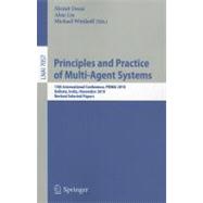 Principles and Practice of Multi-Agent Systems: 13th International Conference, PRIMA 2010, Kolkata, India, November 12-15, 2010, Revised Selected Papers