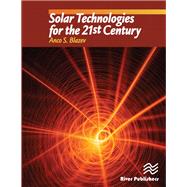 Solar Technologies for the 21st Century