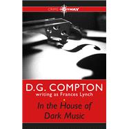 In the House of Dark Music