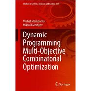 Dynamic Programming Multi-Objective Combinatorial Optimization