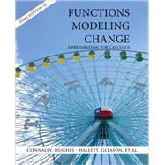 Functions Modeling Change: A Preparation for Calculus, 2nd Texas Edition