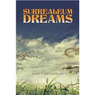 Surrealeum Dreams