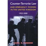 Counter-terrorist Law and Emergency Powers in the United Kingdom, 1922-2000