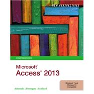New Perspectives on Microsoft® Access 2013, Comprehensive