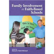 Family Involvement in Faith-Based Schools