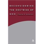 Reconsidering The Doctrine Of God
