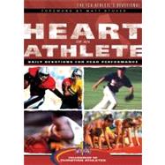 The Heart of an Athlete; Daily Devotions for Peak Performance