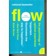Flow: The Psychology of Optimal Experience,9780061339202
