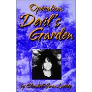 Operation : Devil's Garden