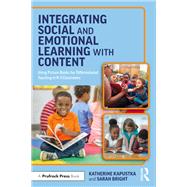 Integrating Social and Emotional Learning with Content