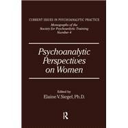 Psychoanalytic Perspectives On Women