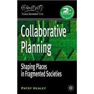 Collaborative Planning, Second Edition Shaping Places in Fragmented Societies