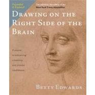 Drawing on the Right Side of the Brain The Definitive, 4th Edition