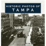 Historic Photos of Tampa