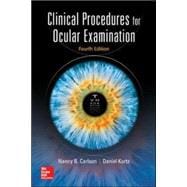 Clinical Procedures for Ocular Examination, Fourth Edition