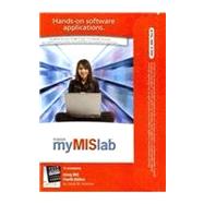 MyMISLab with Pearson eText -- Access Card -- for Using MIS