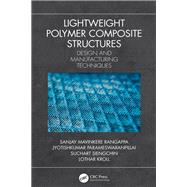 Lightweight Polymer Composite Structures