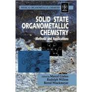 Solid State Organometallic Chemistry Methods and Applications