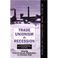 Trade Unionism in Recession