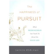 The Happiness of Pursuit