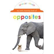 My Early Learning Book of Opposites
