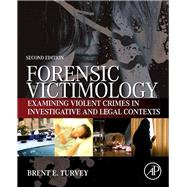Forensic Victimology, 2nd Edition