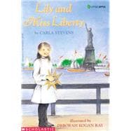 Lily And Miss Liberty