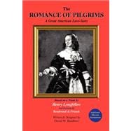 The Romance of Pilgrims: A Great American Love-story