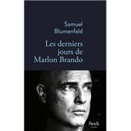 Les derniers jours de Marlon Brando
