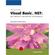 Programming with Microsoft Visual Basic.NET : An Object-Oriented Approach - Comprehensive