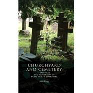 Churchyard and Cemetery Tradition and Modernity in Rural North Yorkshire