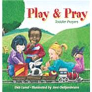 Play and Pray