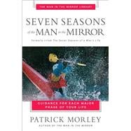 Seven Seasons of the Man in the Mirror