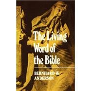 The Living Word of the Bible