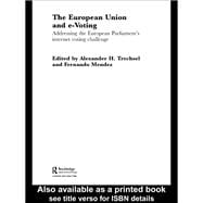 The European Union and E-Voting (Electronic Voting)