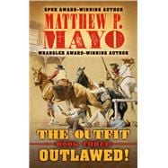 Outlawed!