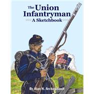 The Union Infantryman