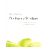 The Force of Kindness