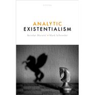Analytic Existentialism