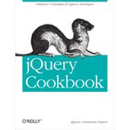 jQuery Cookbook, 1st Edition